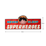 Superheroes Never Sleep Sticker Decal