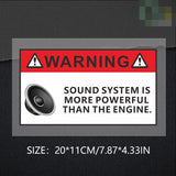 SOUND SYSTEM IS MORE POWERFUL THAN ENGINE Sticker Decal