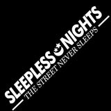 SLEEPLESS NIGHTS Car Windshield Banner Sticker