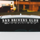 BAD DRIVERS CLUB Kanji Windshield Banner Sticker