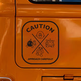 CAUTION APPROACH CAREFULLY Sticker Decal