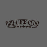 BAD LUCK CLUB Degen Car Sticker Decal
