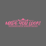 MADE YOU LOOK! APPRECIATE GREATNESS Sticker Decal