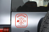 CAUTION APPROACH CAREFULLY Sticker Decal