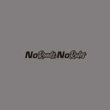 No Roads, No Rules Car Sticker Decal