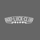 BAD LUCK CLUB Degen Car Sticker Decal
