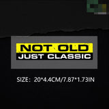 NOT OLD JUST CLASSIC Sticker